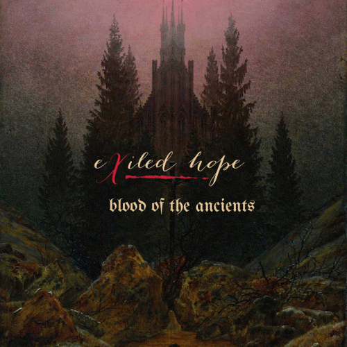 Exiled Hope : Blood of the Ancients
